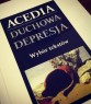Acedia czyli duchowa depresja