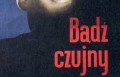 Bądź czujny